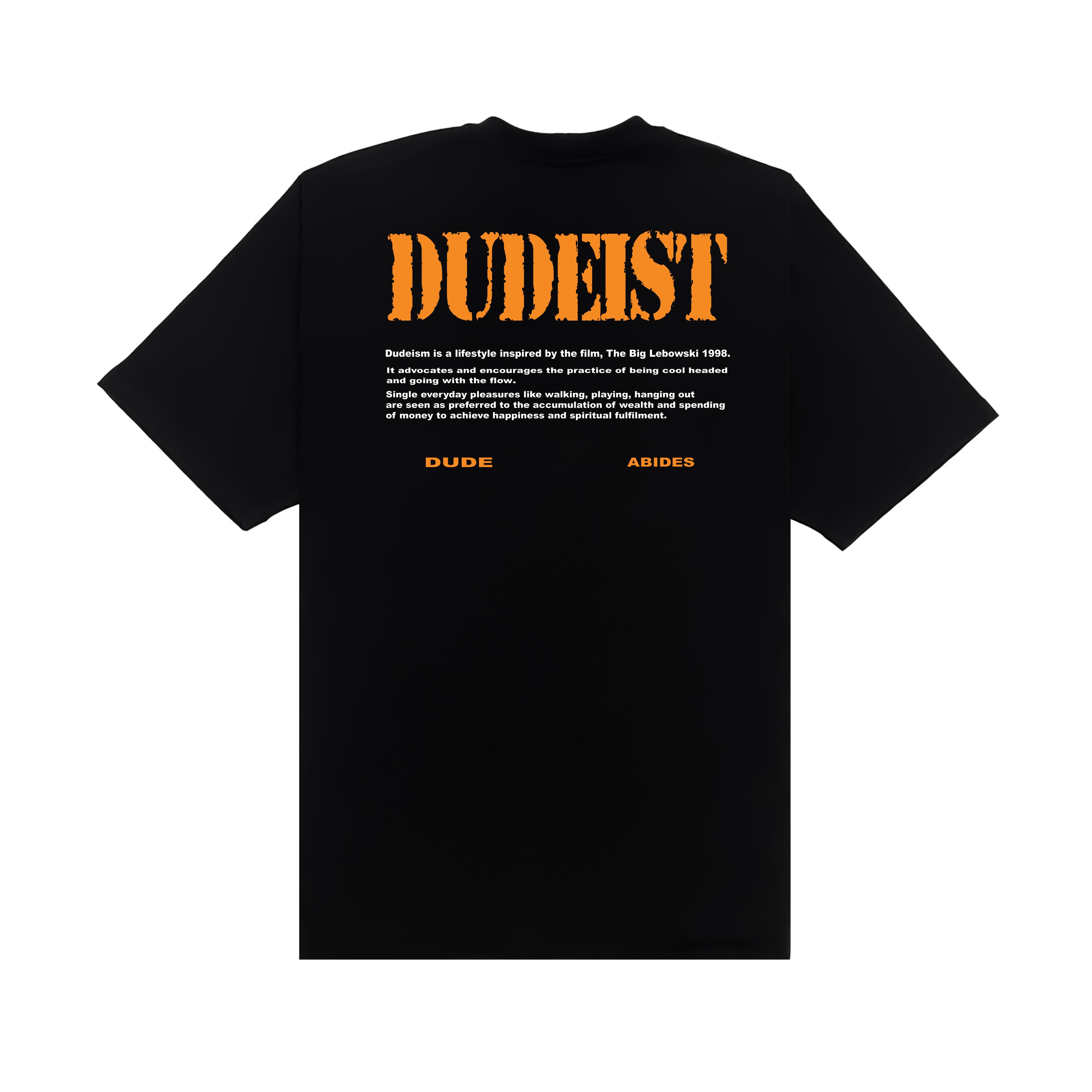 Dudeist T-shirt