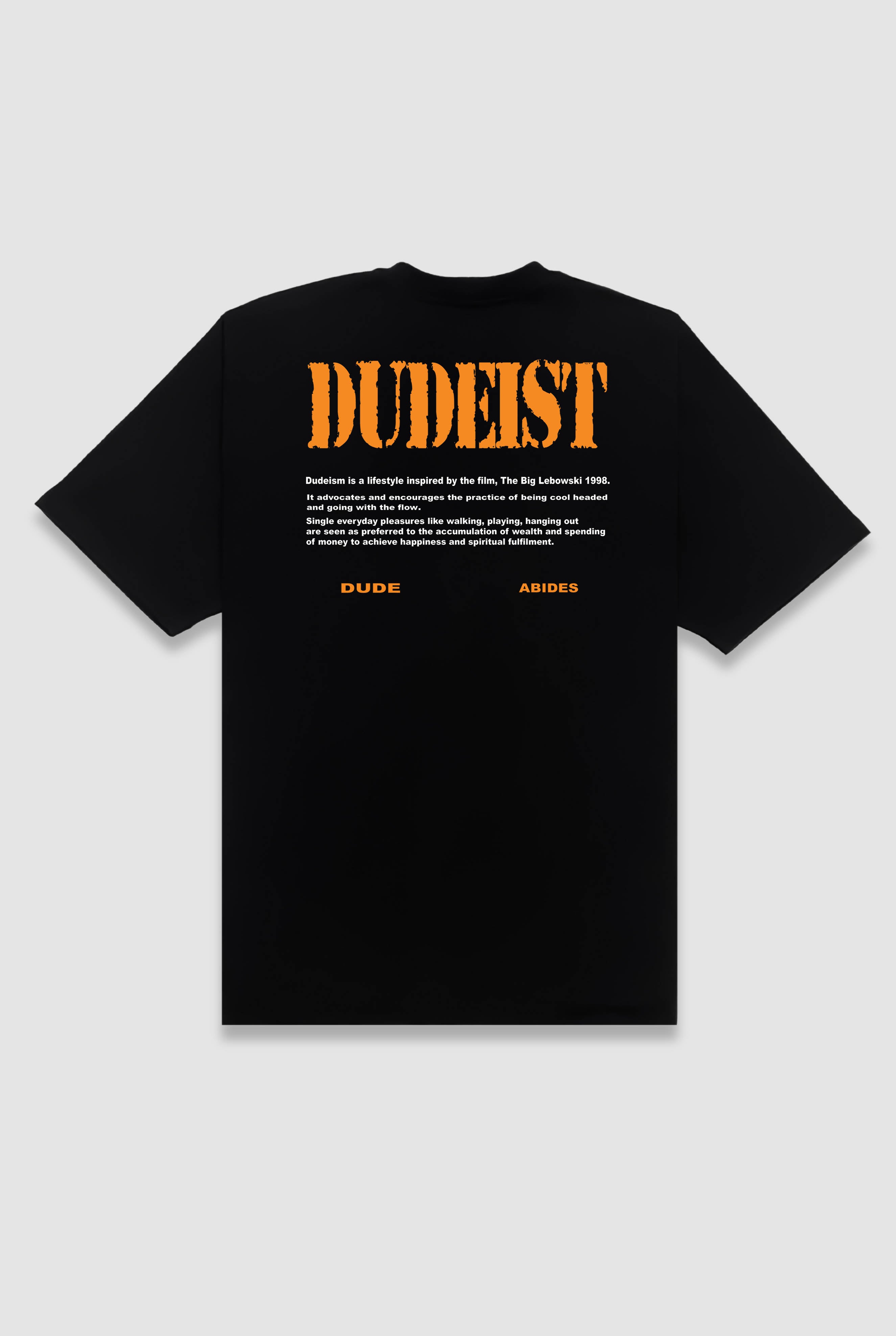 Dudeist T-shirt